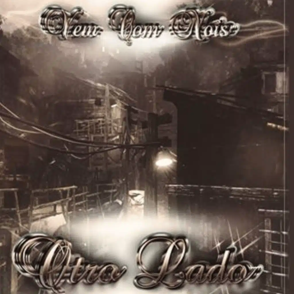 Otro Lado Vem com Nois