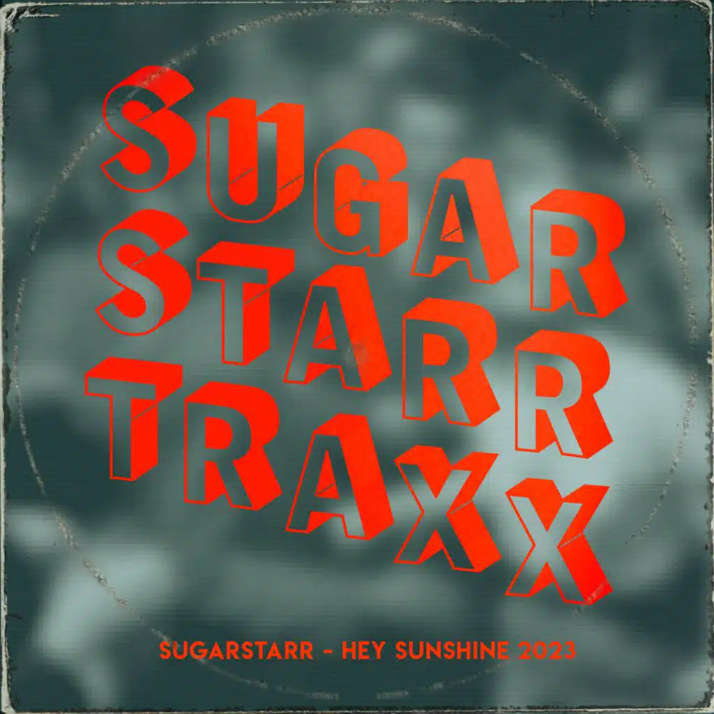 Hey Sunshine (2023 Mixes)