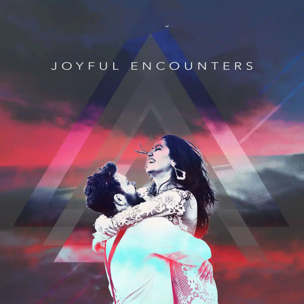 Joyful Encounters