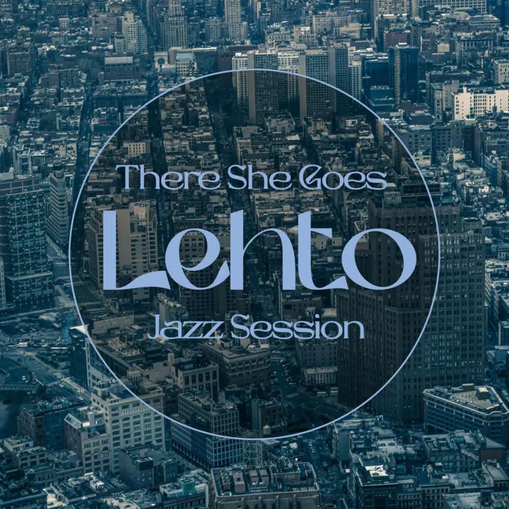 There She Goes (Jazz Session #1)