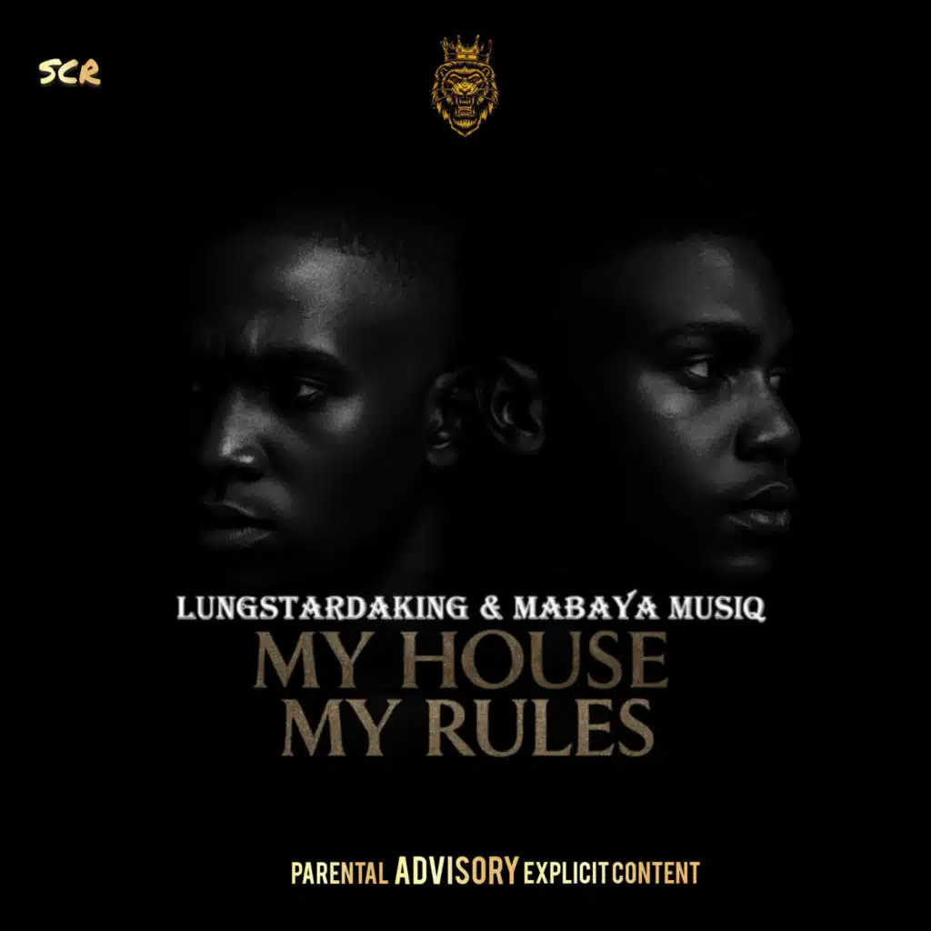 LungstarDaKing & Mabaya Musiq