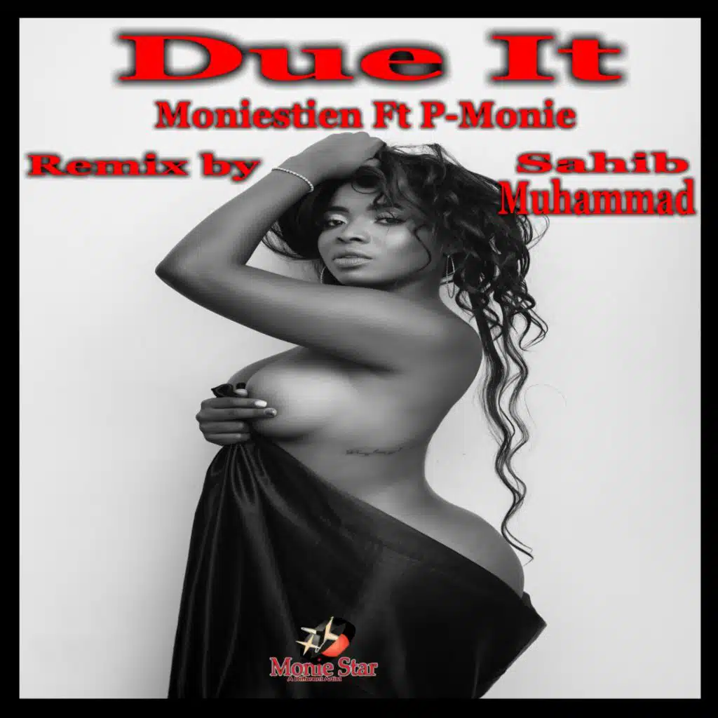 Due It (feat. P-Monie)