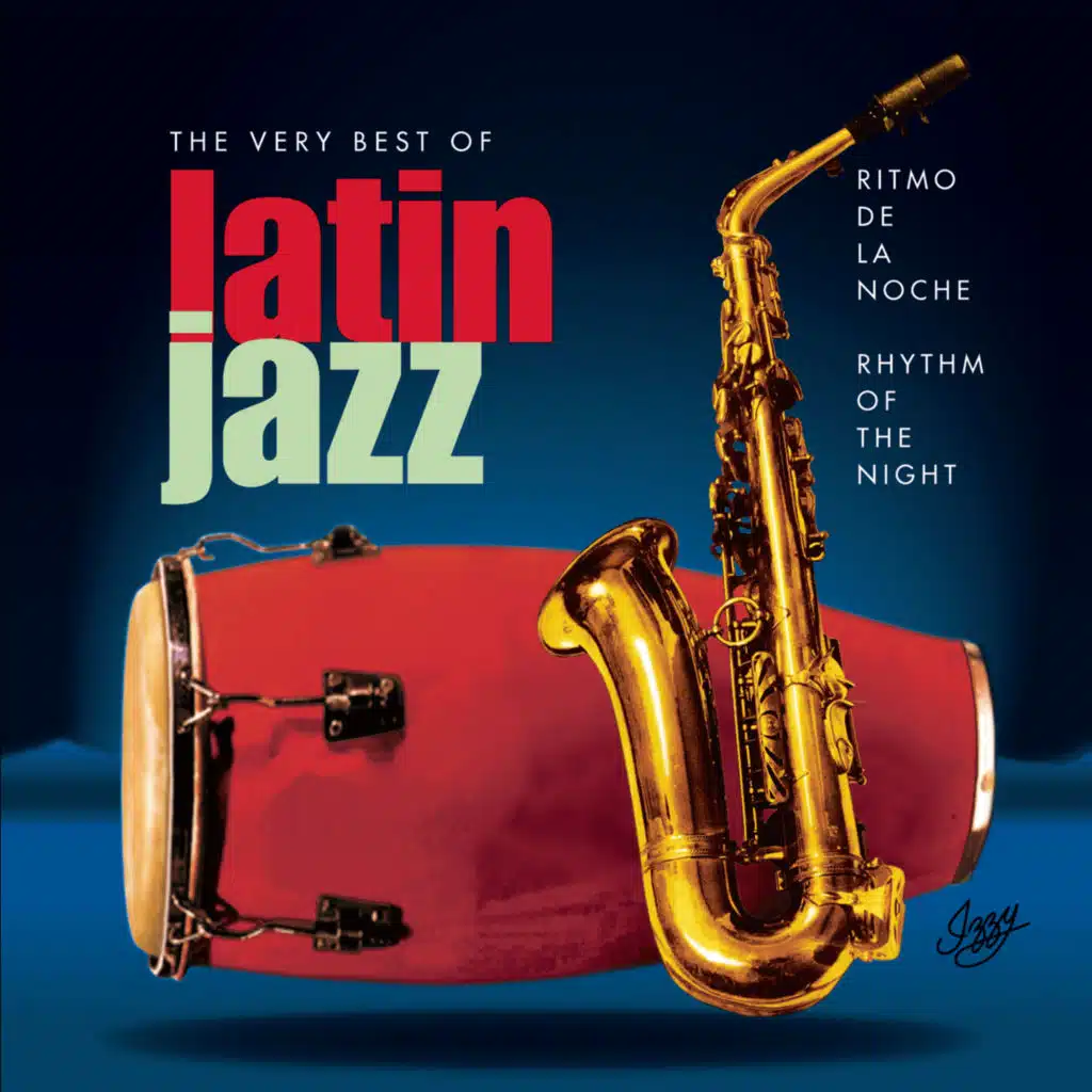 Ritmo de la Noche/Rhythm Of The Night - The Very Best Of Latin Jazz