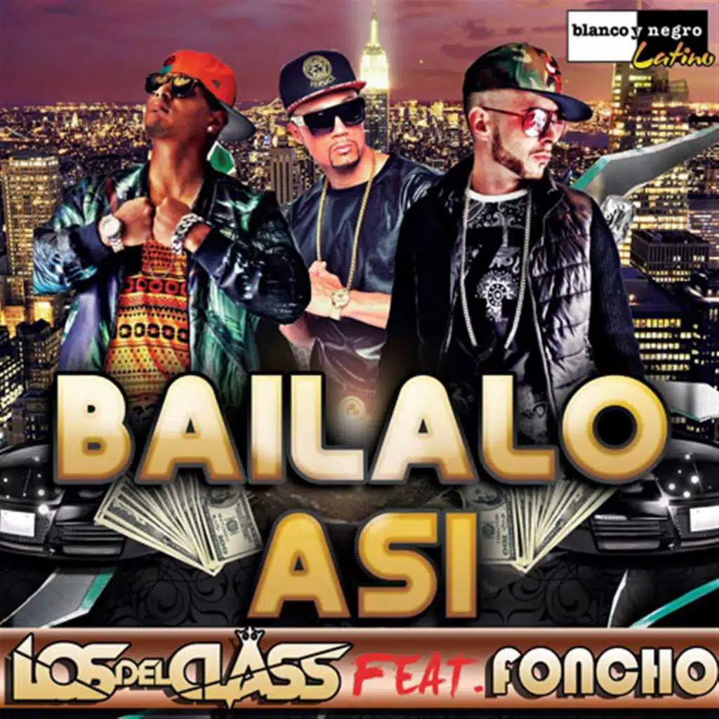 Báilalo Así (feat. Foncho)
