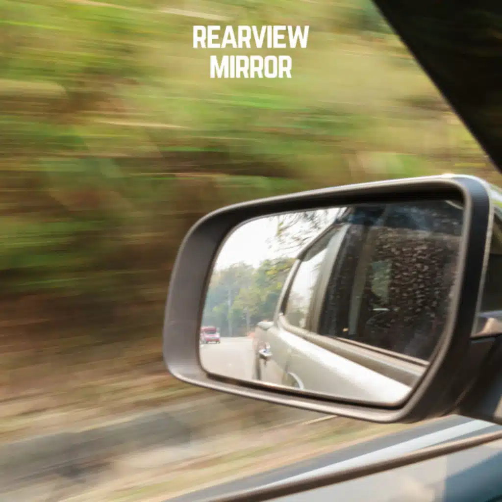 Rearview Mirror