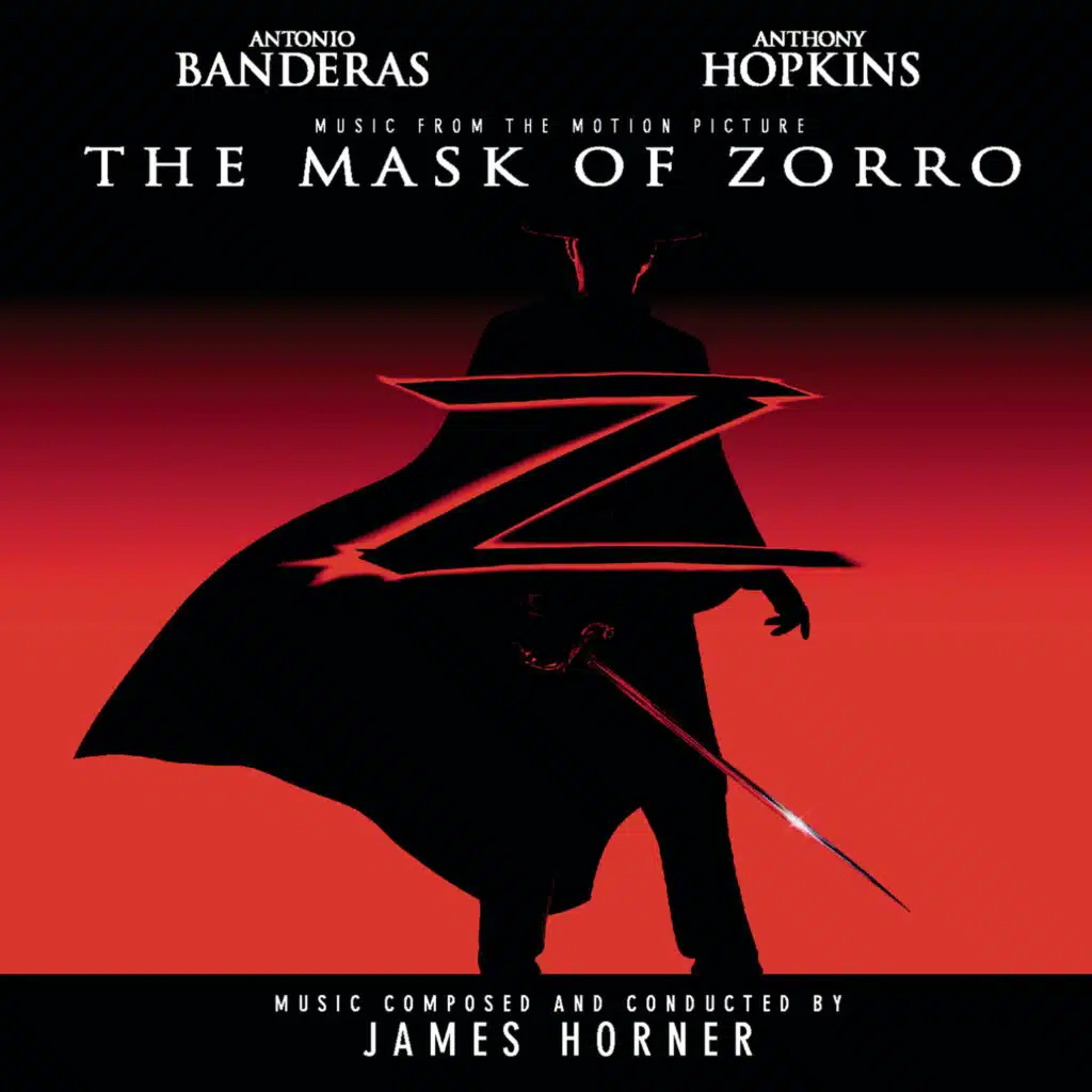 The Mask of Zorro - Music from the Motion Picture