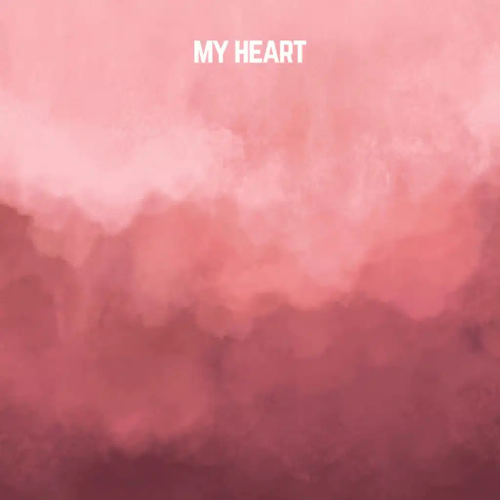 My Heart