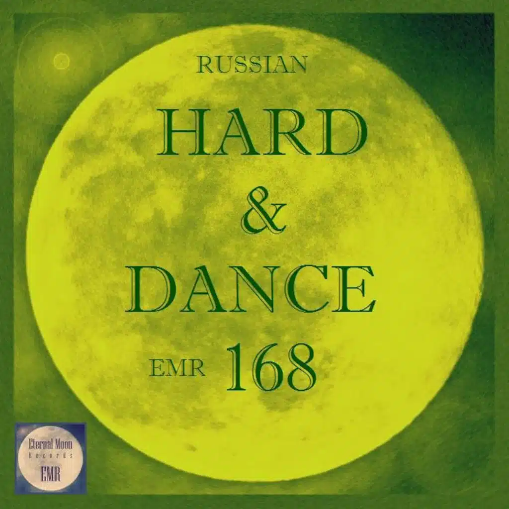 Russian Hard & Dance EMR, Vol. 168