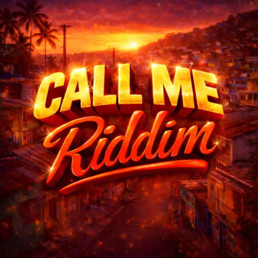 Call Me Riddim