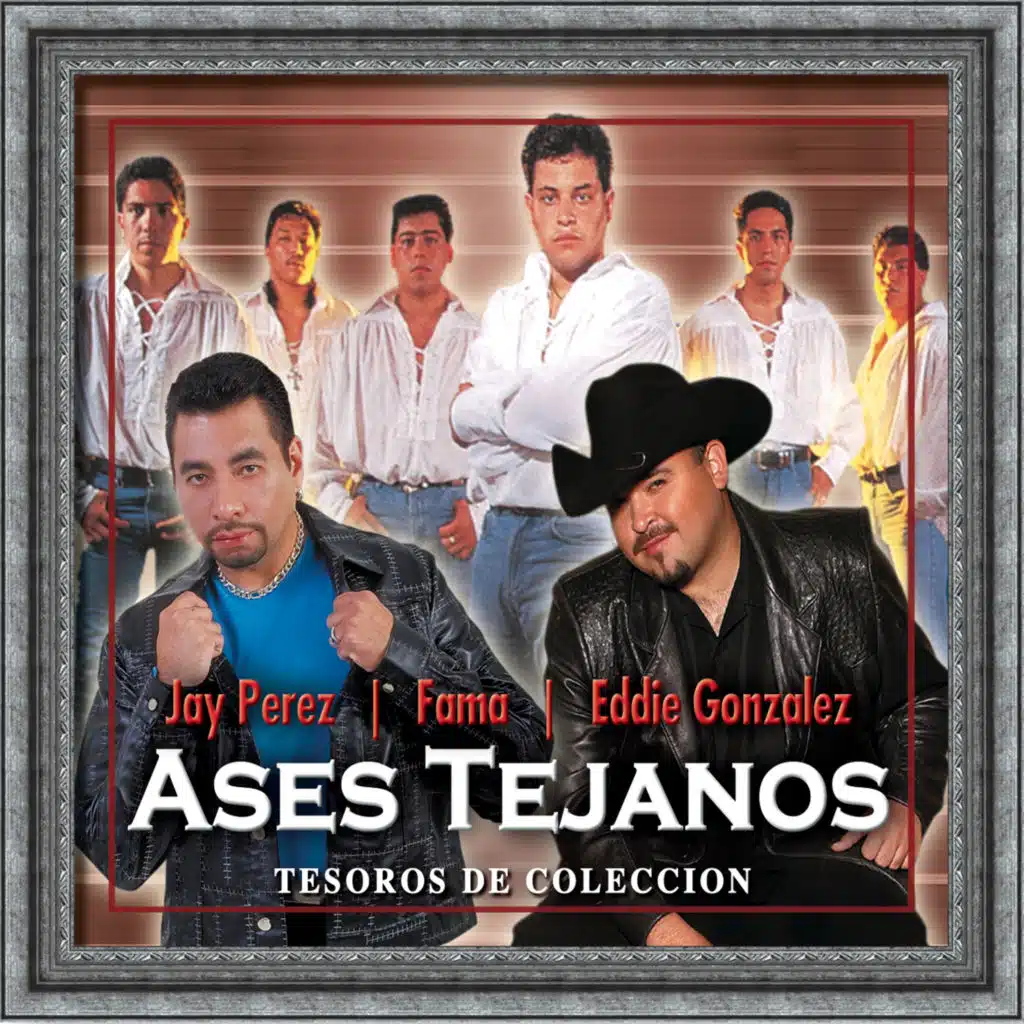 Ases Tejanos: Jay Perez, Fama, Eddie Gonzalez "Tesoros de Coleccion"