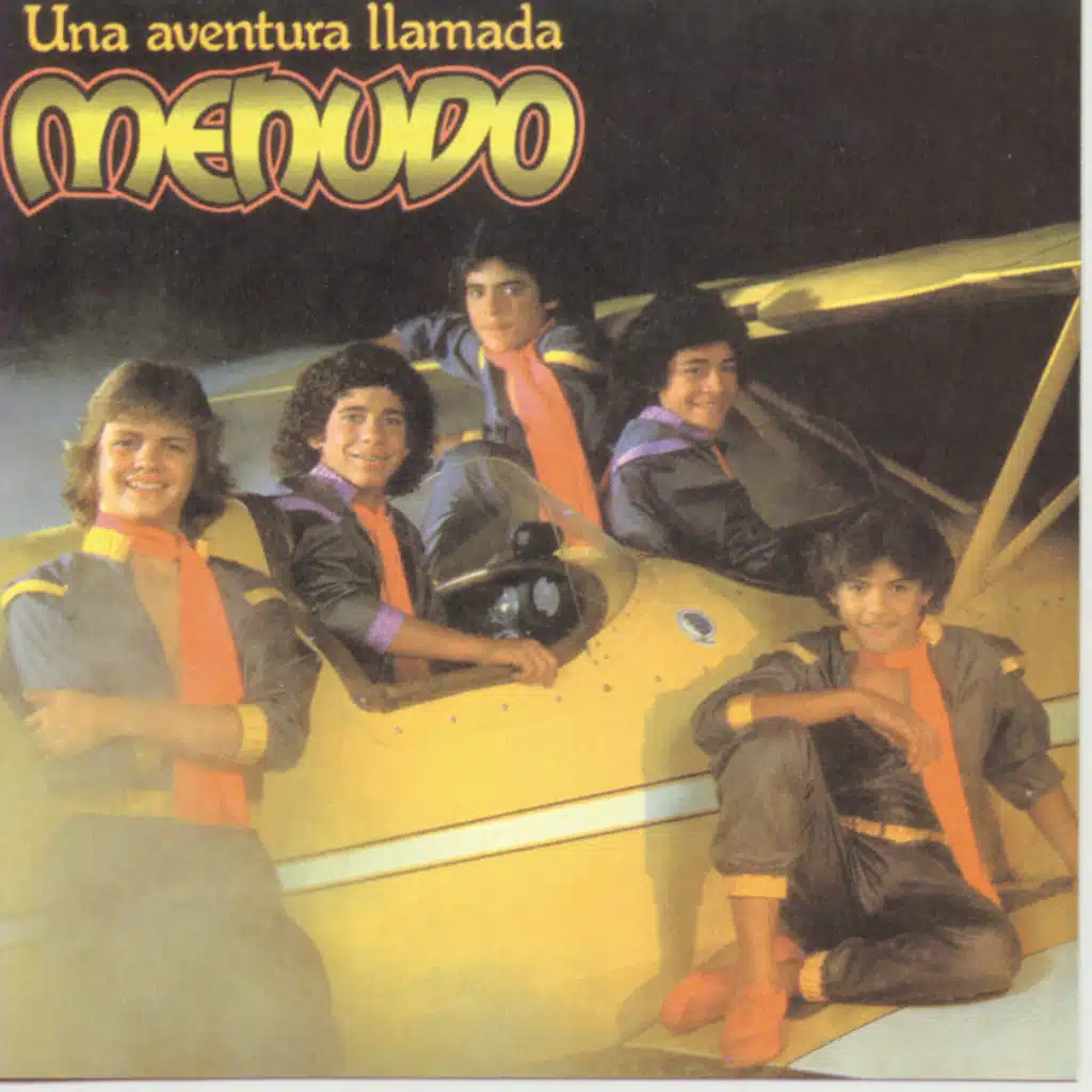 Una Aventura Llamada Menudo