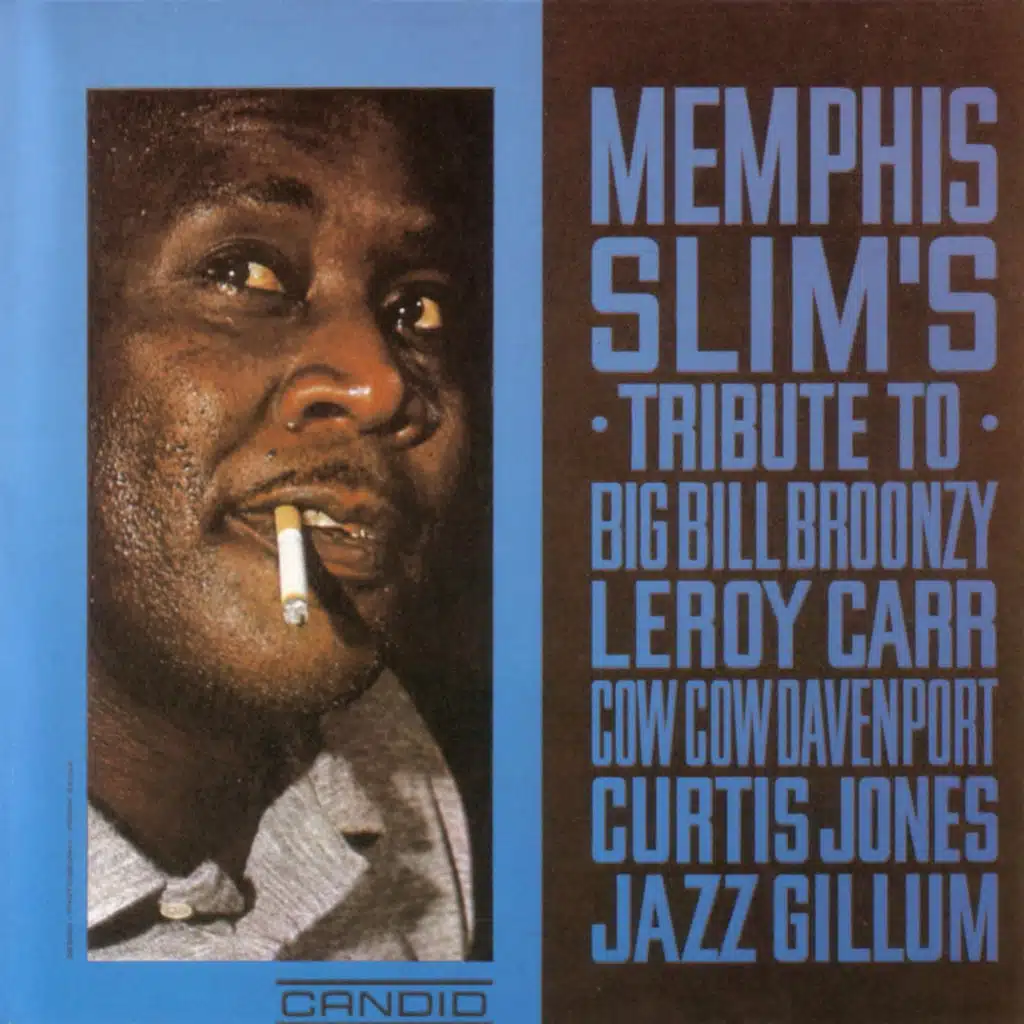Memphis Slim's Tribute To Big Bill Broonzy Etc.