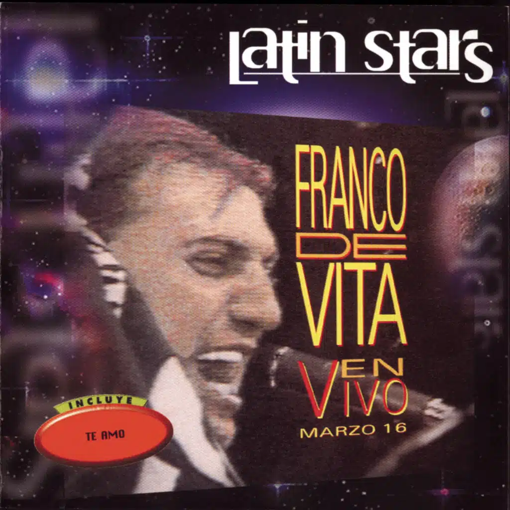Latin Stars - Franco De Vita En Vivo Marzo 16