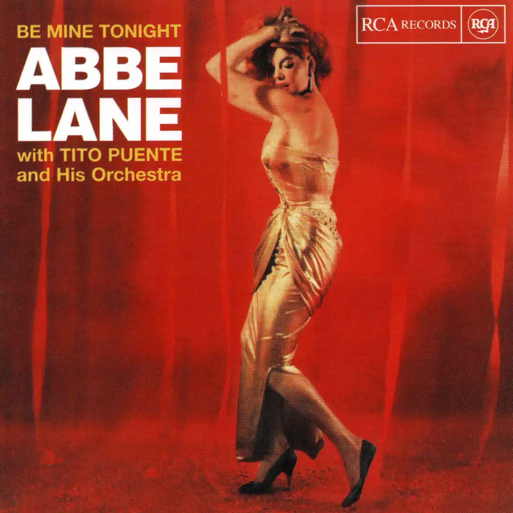 Be Mine Tonight (feat. Tito Puente & His Orchestra)