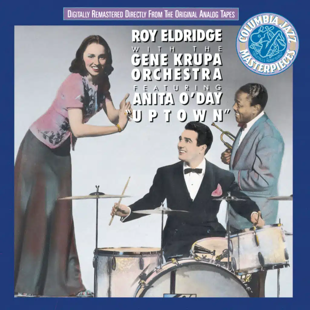 Uptown (feat. Anita O'Day & The Gene Krupa Orchestra)
