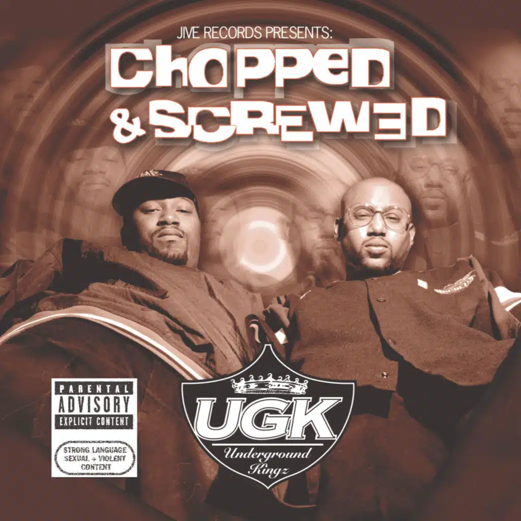 Jive Records Presents: UGK - Chopped & Screwed