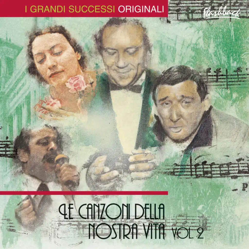 Non Ti Scordar Di Me...Le Canzoni Della Nostra Vita Vol. 2