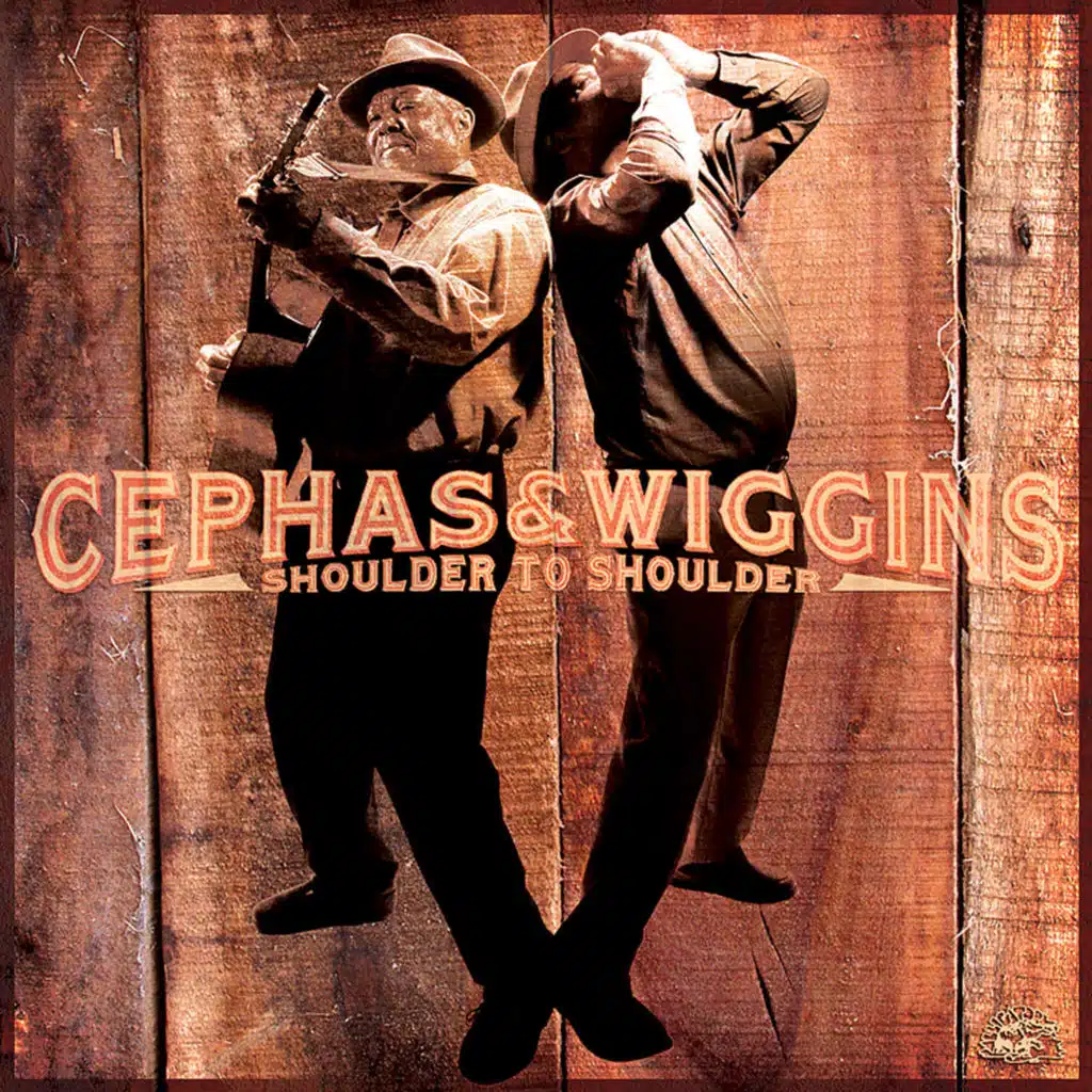 Cephas & Wiggins