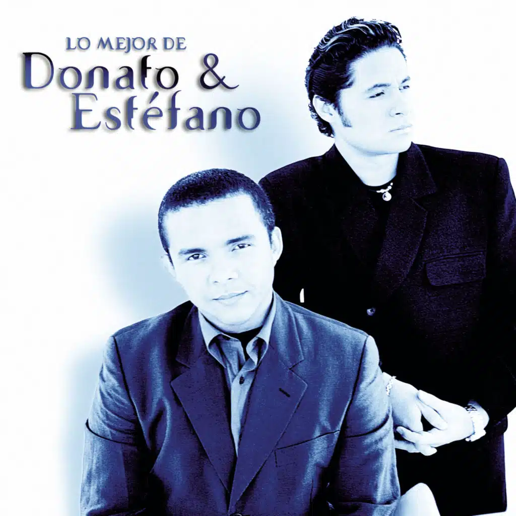 Lo Mejor De Donato & Estéfano