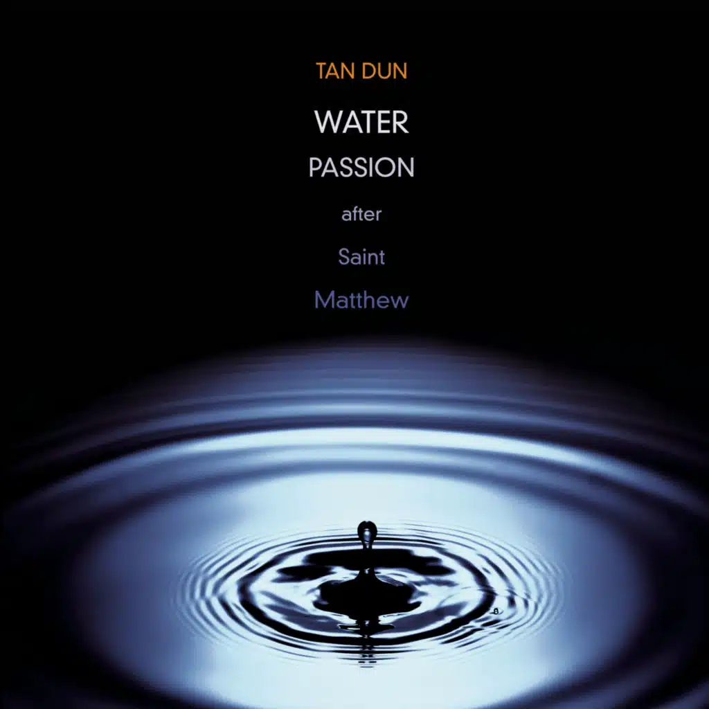 Water Passion after St. Matthew
