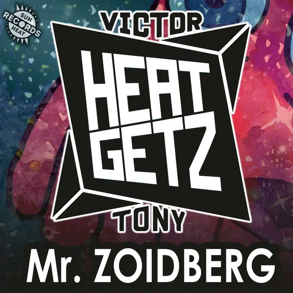 Victor Heat & Tony Getz