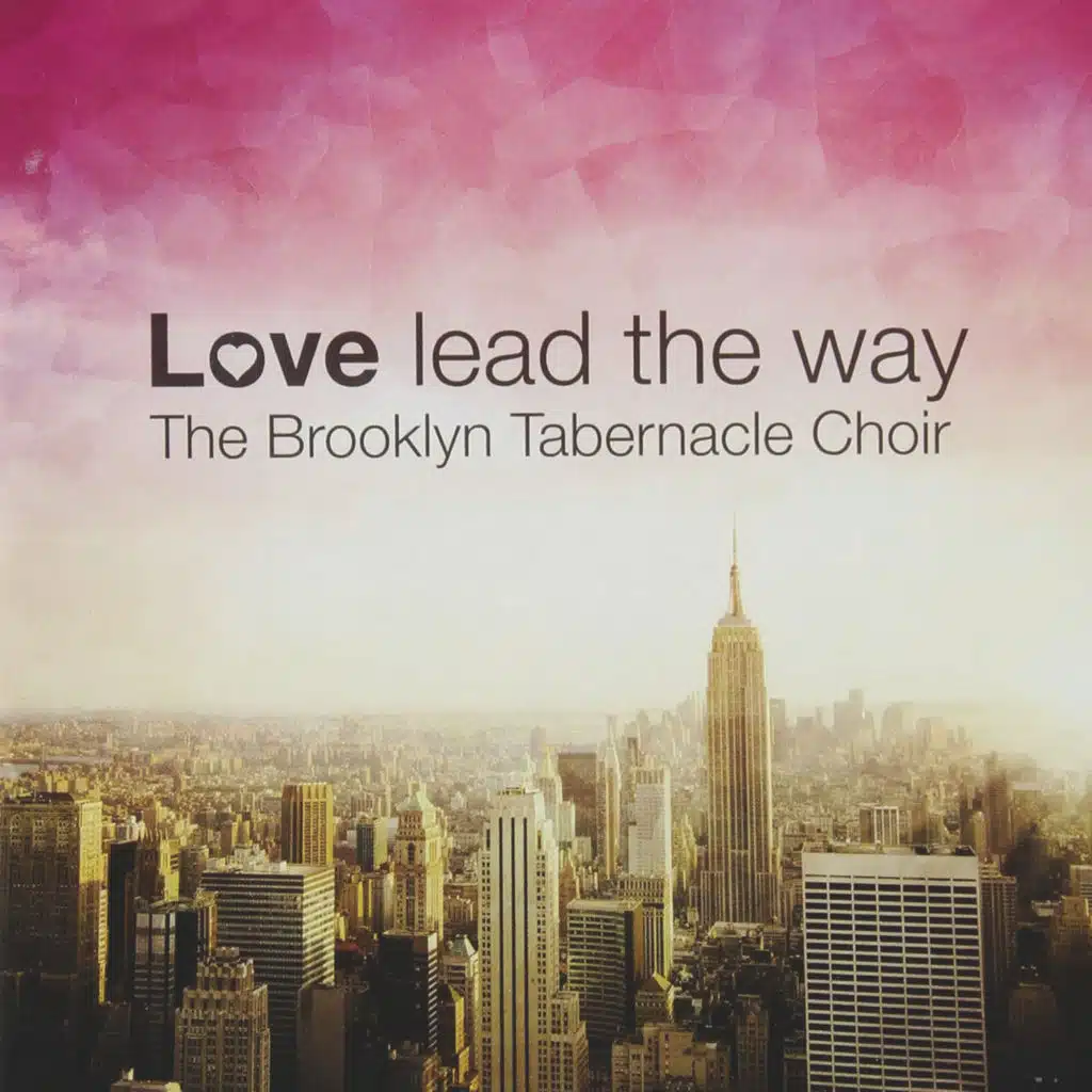 Love Lead the Way