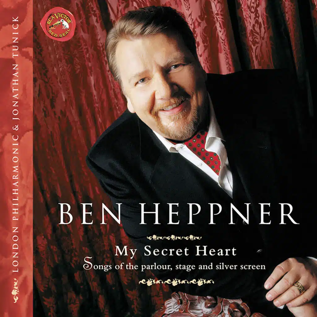 My Secret Heart: Songs of the Parlour, Stage and Silver Screen