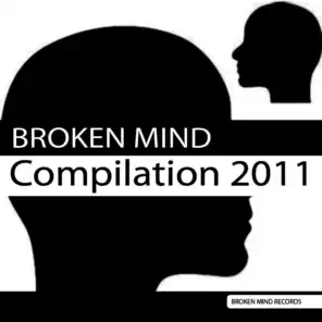 Broken Mind Compilation Vol. 1