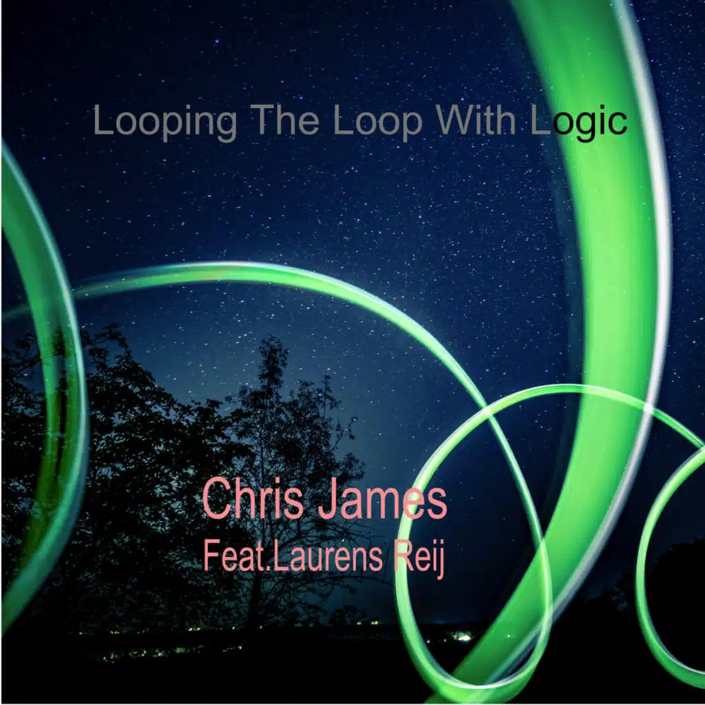 Looping the Loop with Logic (feat. Laurens Reij)