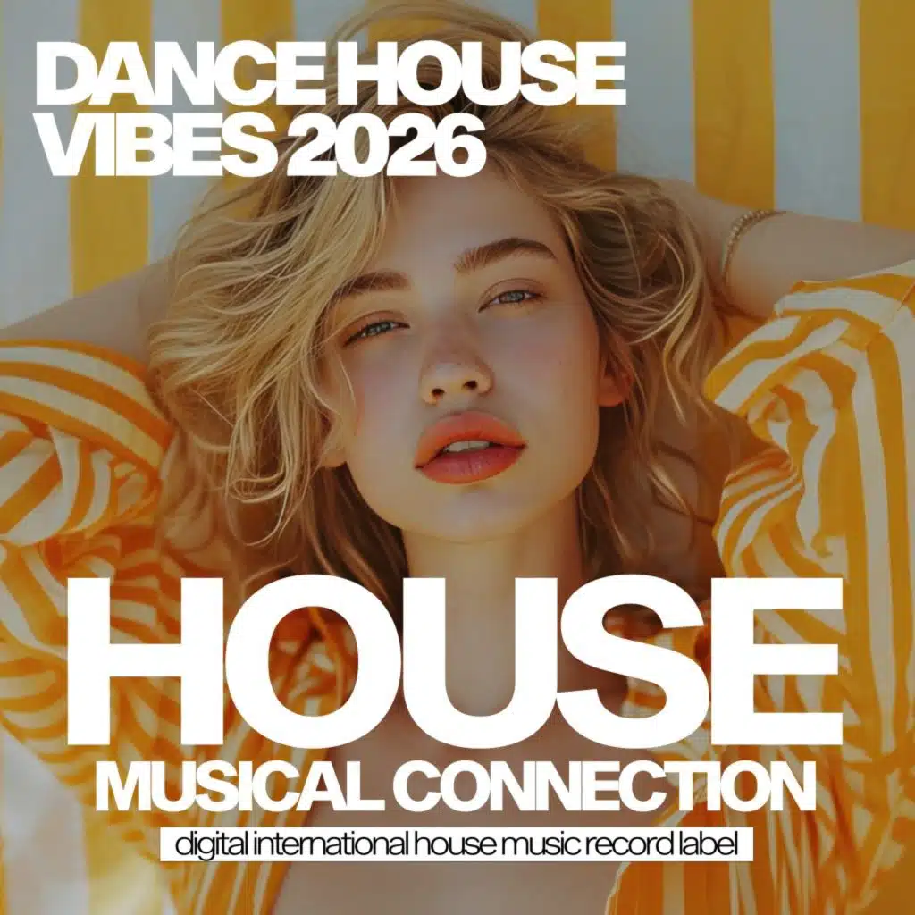 Dance House Vibes 2026