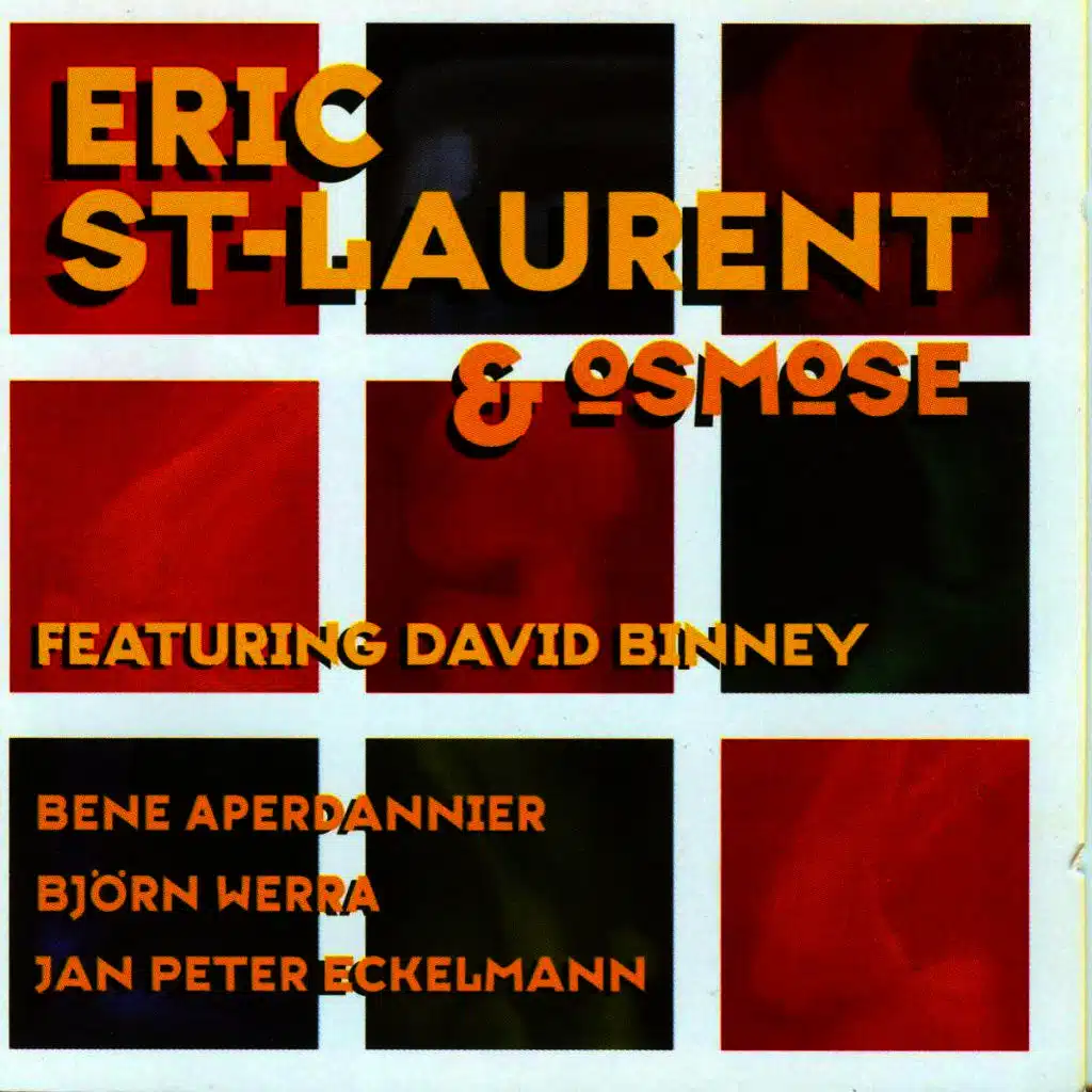 Eric St-Laurent & Osmose