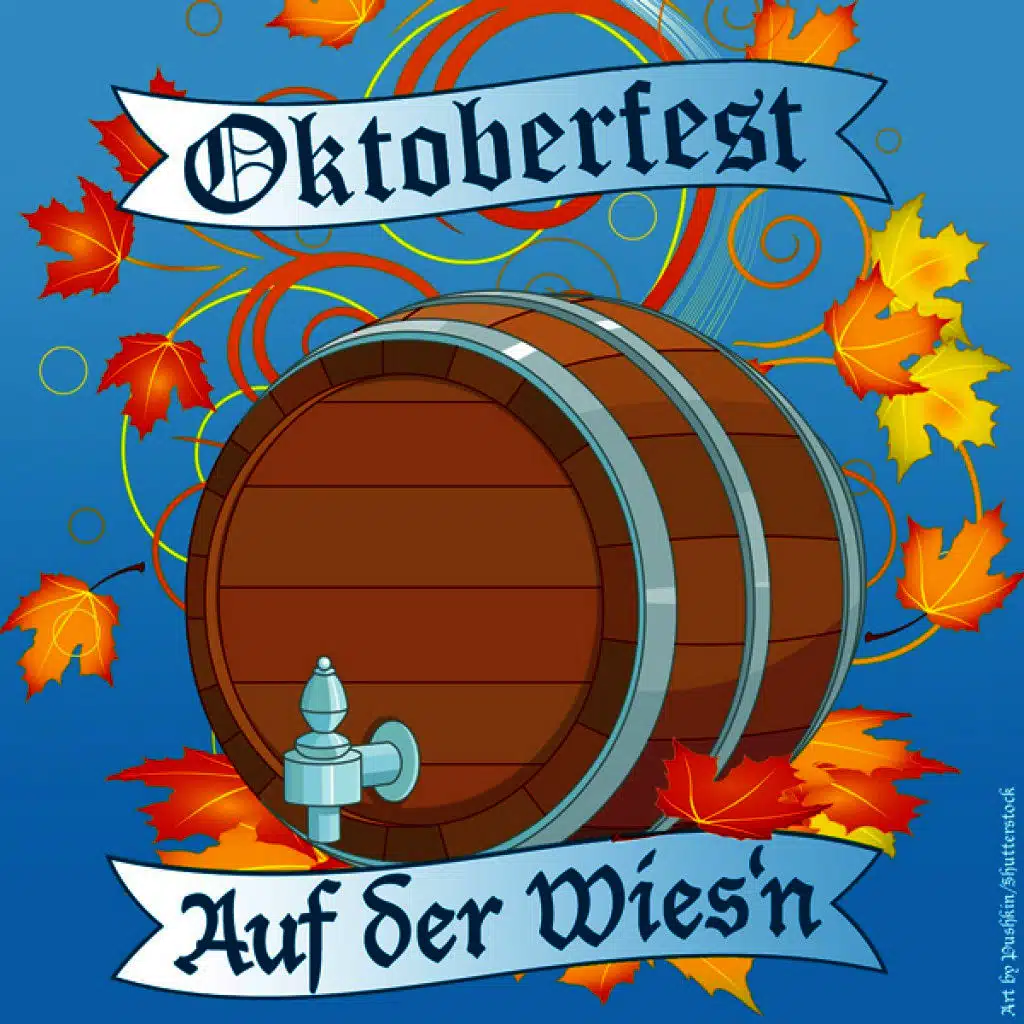 Oktoberfest - Auf Der Wies'n