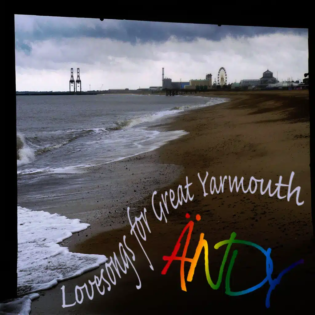 Lovesongs for Great Yarmouth