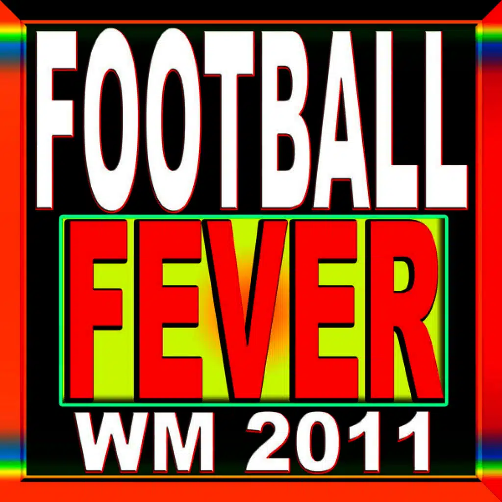 Football Fever WM 2011