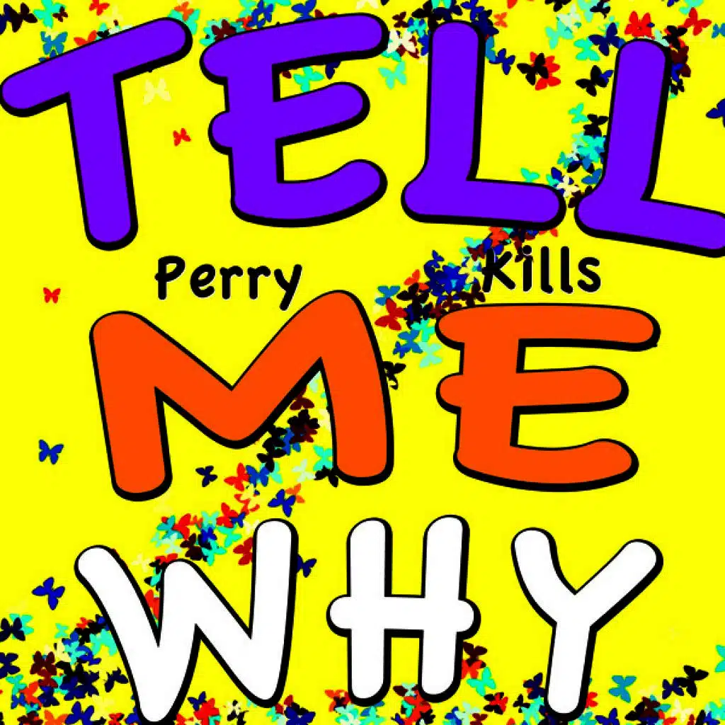 Tell Me Why (Original Karaoke)