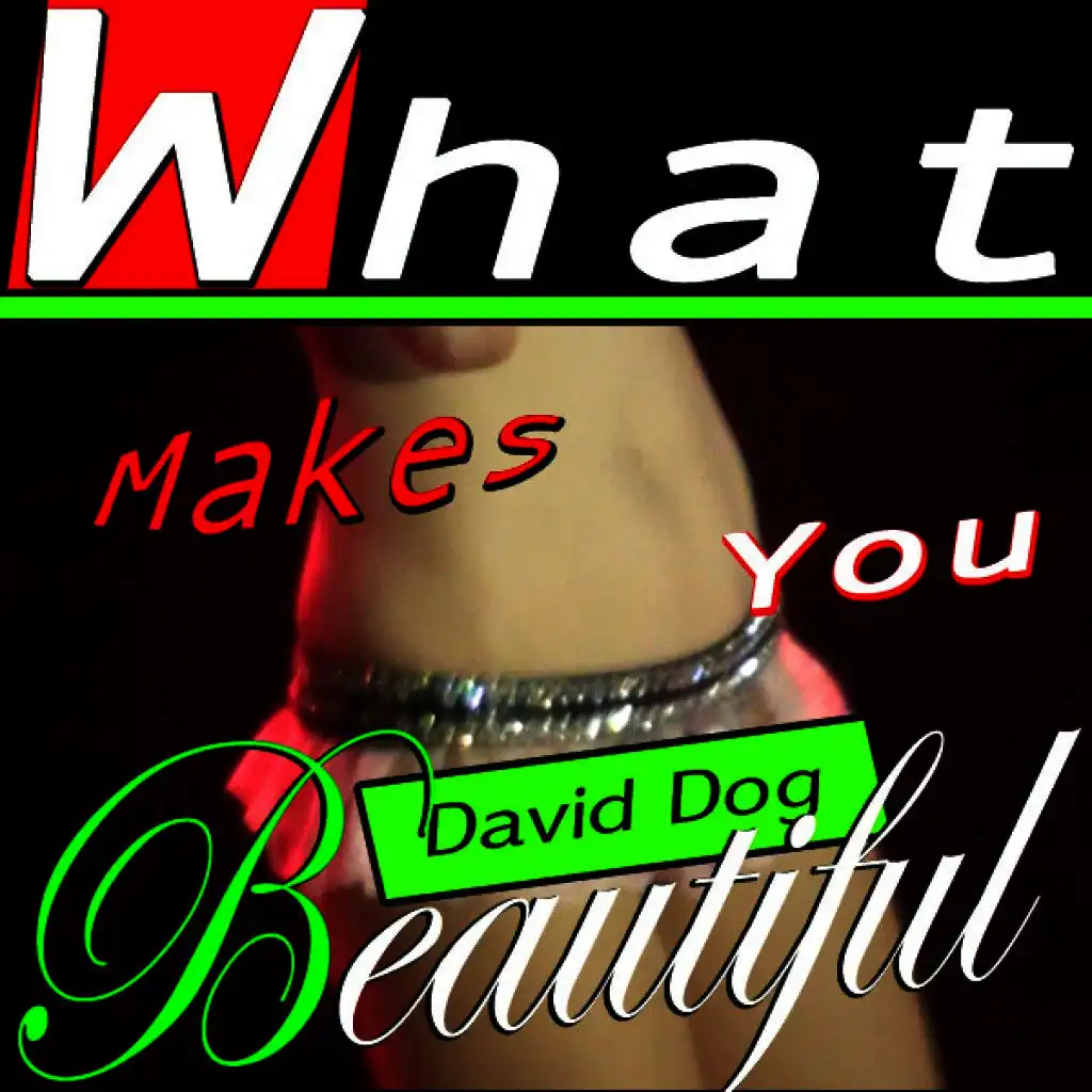 What Makes You Beautiful