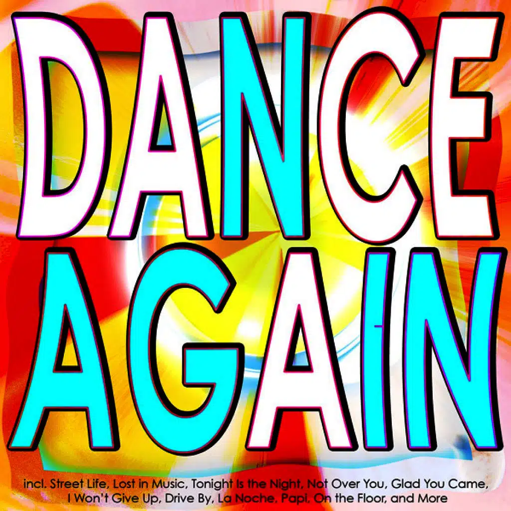 Dance Again