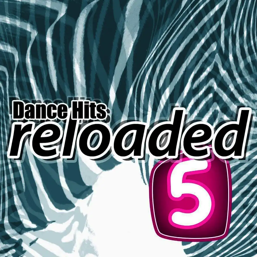 Dance Hits Reloaded 5