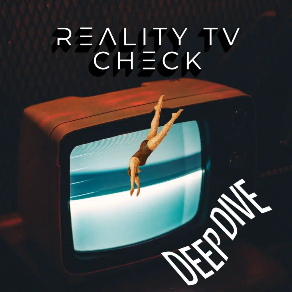 #273 - Deep Dive #2 - Sonja Zietlow schaut kein Reality TV. Ich schon.