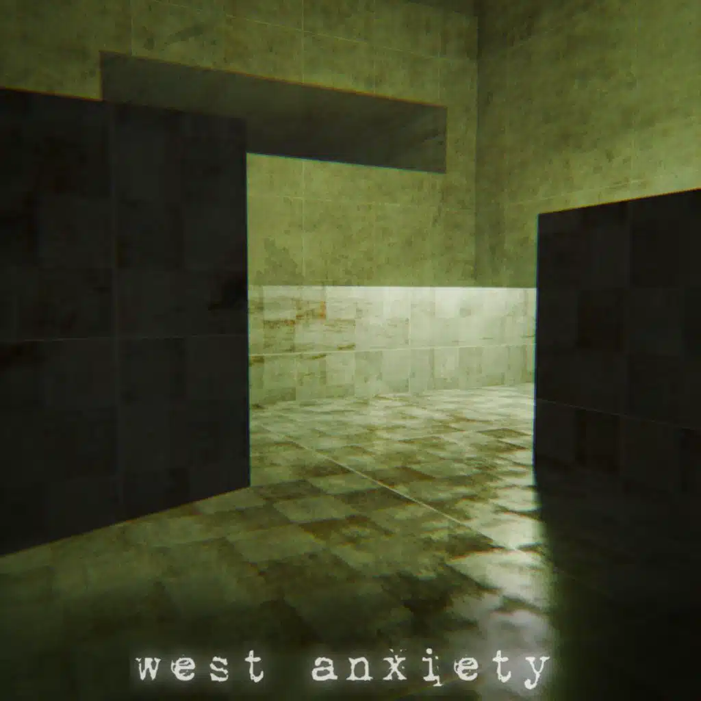 West Anxiety