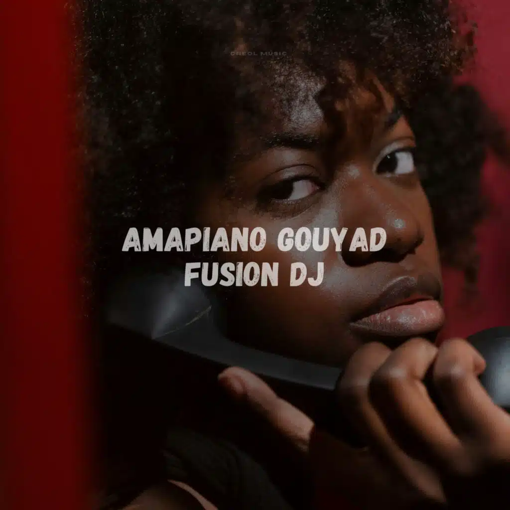 Amapiano Gouyad Fusion DJ
