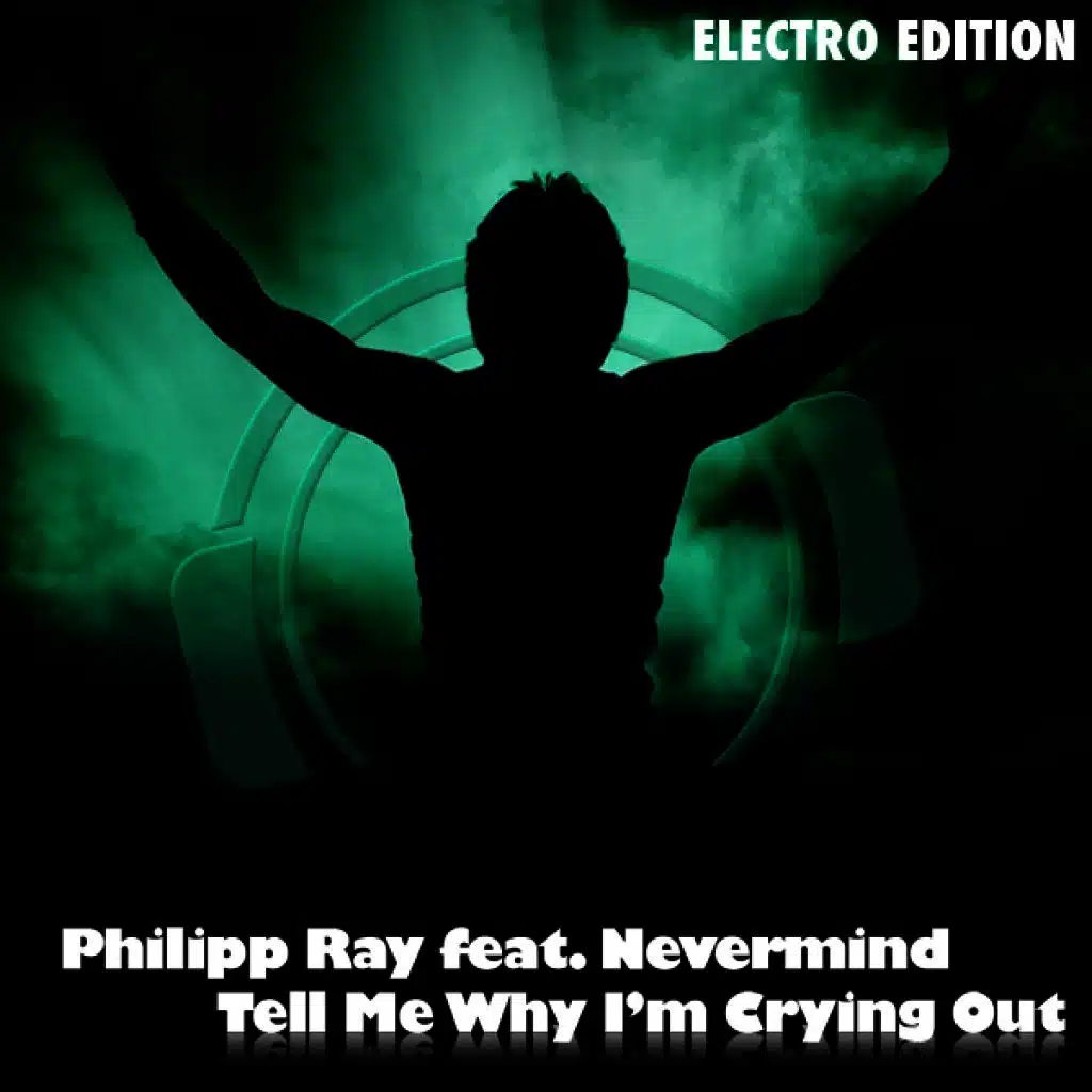 Tell Me Why I'm Crying Out (Electroid Remix)