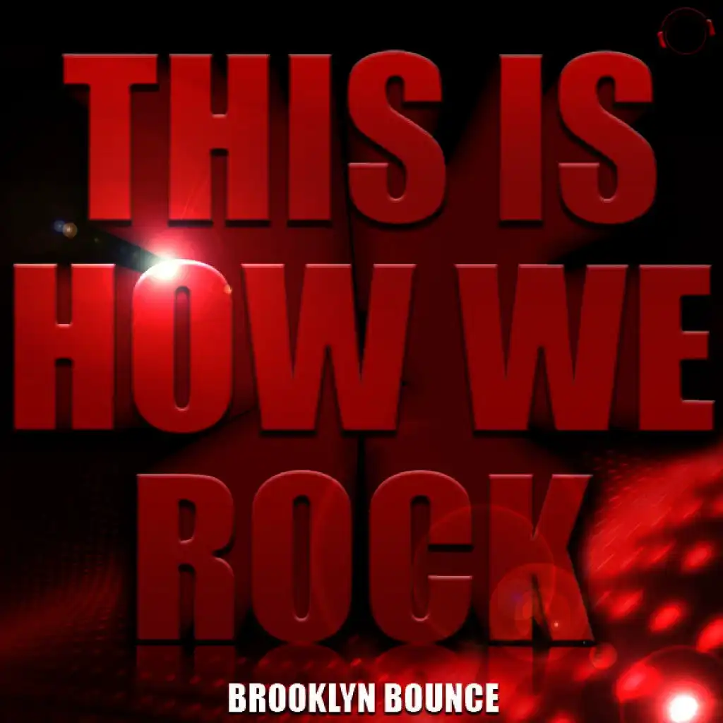 This Is How We Rock! (Single Edit)