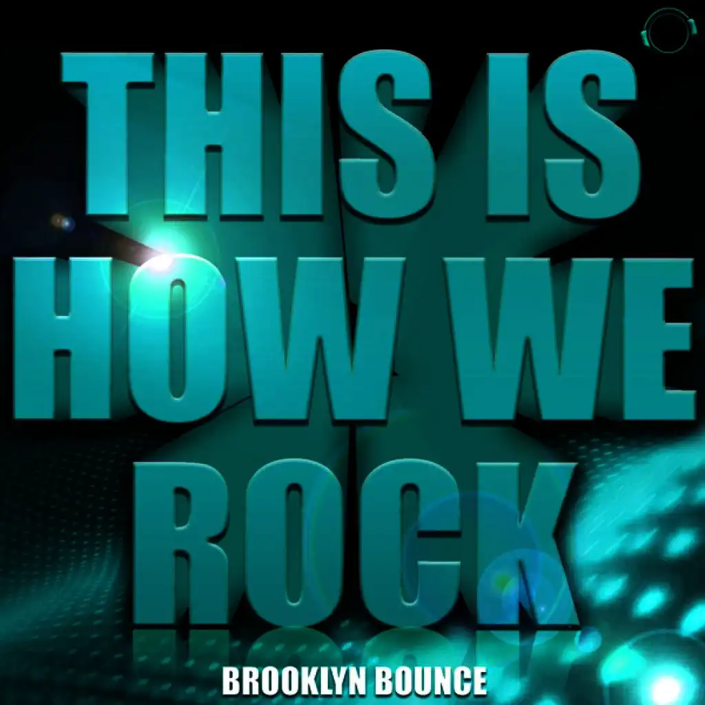 This Is How We Rock! (RainDropz! Remix Edit)