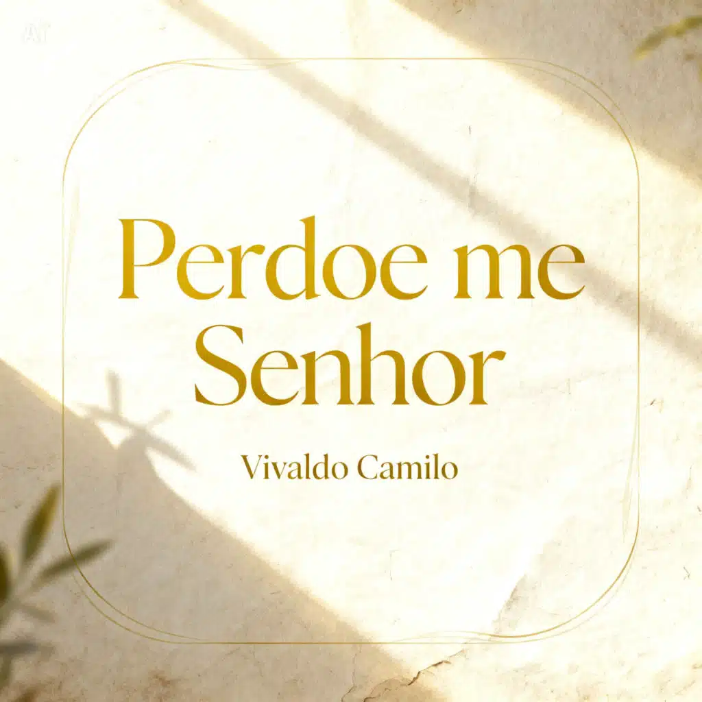 Perdoe me Senhor