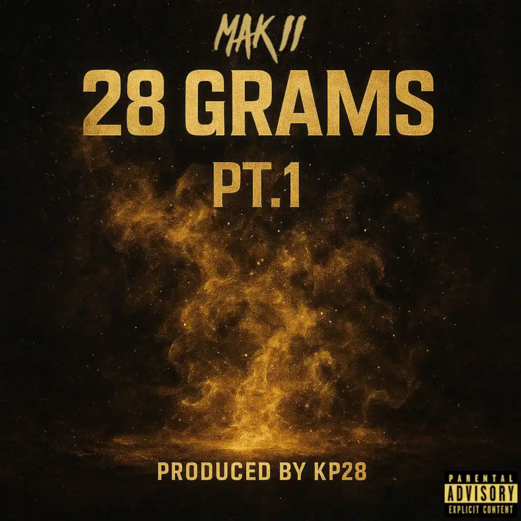 28 Grams, Pt. 1