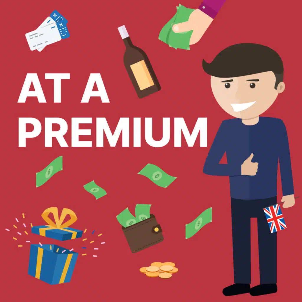 AT A PREMIUM