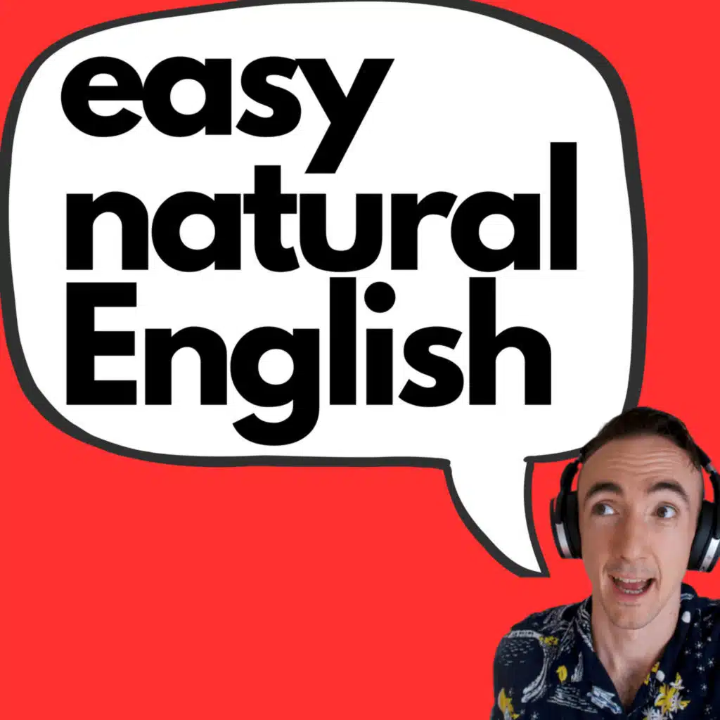 Easy Natural English with Liam