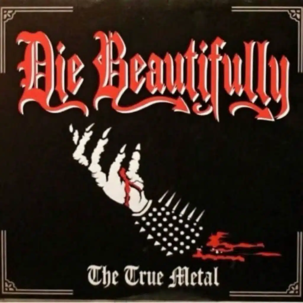 Die Beautifully