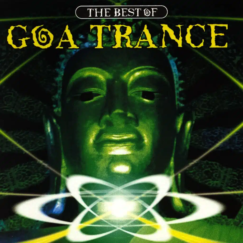 The Best of Goa Trance